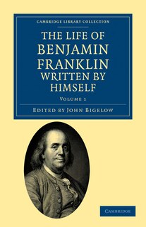 Front cover_The Life of Benjamin Franklin, Written by Himself