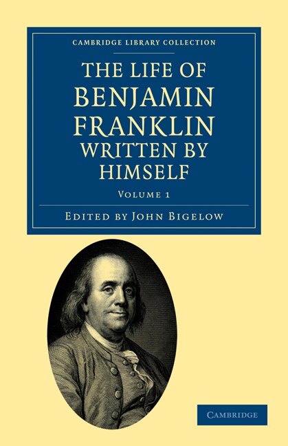 Front cover_The Life of Benjamin Franklin, Written by Himself