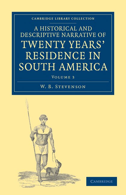 Couverture_A Historical And Descriptive Narrative Of Twenty Years' Residence In South America