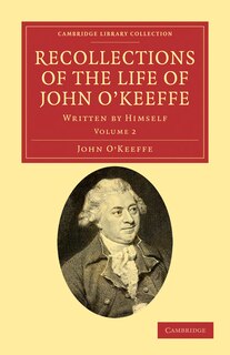 Couverture_Recollections Of The Life Of John O'keeffe