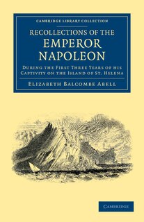 Front cover_Recollections of the Emperor Napoleon