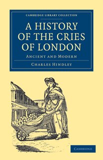 Front cover_A History of the Cries of London