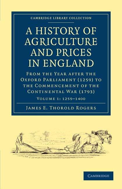 Front cover_A History of Agriculture and Prices in England