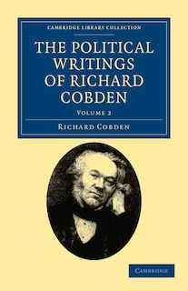 Couverture_The Political Writings of Richard Cobden