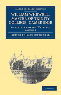 Front cover_William Whewell, D.D., Master of Trinity College, Cambridge