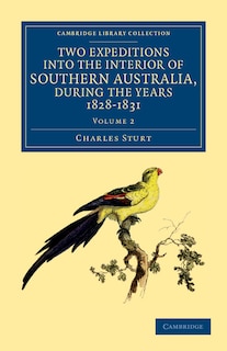 Front cover_Two Expeditions into the Interior of Southern Australia, during the Years 1828, 1829, 1830, and 1831