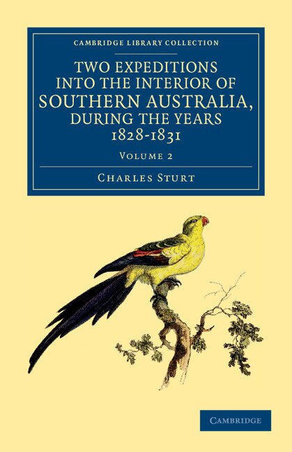 Front cover_Two Expeditions into the Interior of Southern Australia, during the Years 1828, 1829, 1830, and 1831