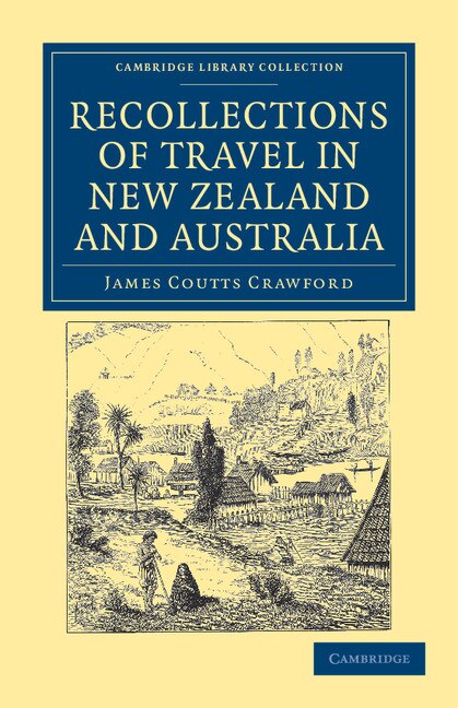 Front cover_Recollections of Travel in New Zealand and Australia