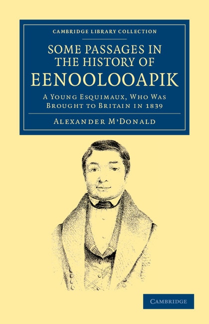 Couverture_A Narrative of Some Passages in the History of Eenoolooapik