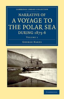 Front cover_Narrative of a Voyage to the Polar Sea during 1875–6 in HM Ships Alert and Discovery