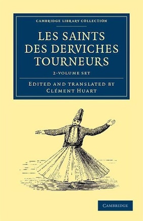 Les saints des derviches tourneurs 2 Volume Paperback Set