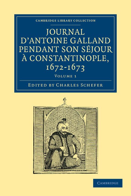 Front cover_Journal d'Antoine Galland pendant son séjour à Constantinople, 1672–1673