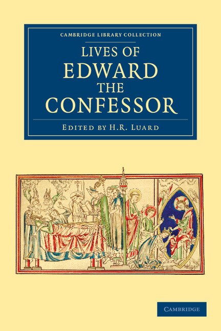 Front cover_Lives of Edward the Confessor