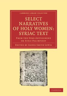 Front cover_Select Narratives of Holy Women: Syriac Text