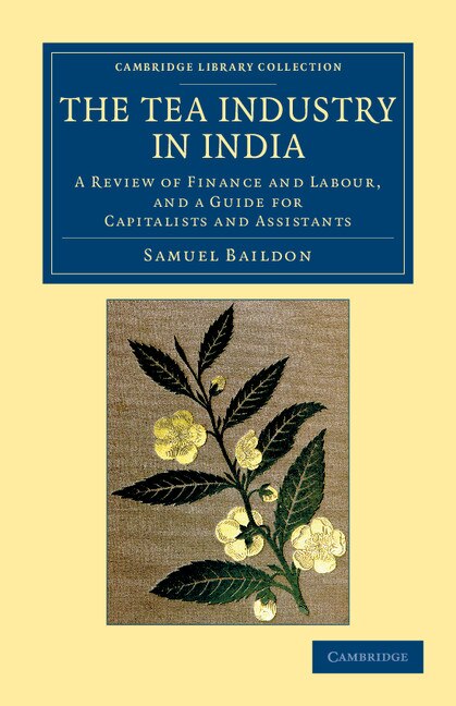Front cover_The Tea Industry in India