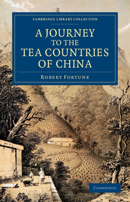 Front cover_A Journey to the Tea Countries of China