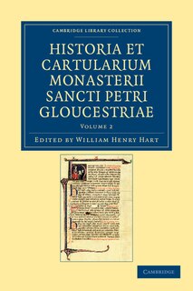 Couverture_Historia et cartularium Monasterii Sancti Petri Gloucestriae
