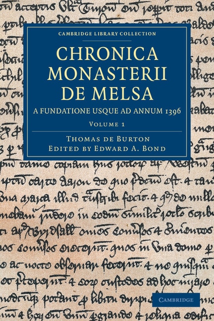 Couverture_Chronica Monasterii de Melsa, a Fundatione usque ad Annum 1396