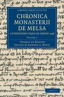 Couverture_Chronica Monasterii de Melsa, a Fundatione Usque ad Annum 1396