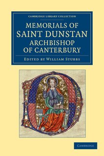 Front cover_Memorials of Saint Dunstan, Archbishop of Canterbury
