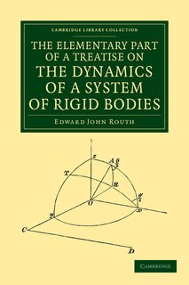 Couverture_The Elementary Part of a Treatise on the Dynamics of a System of Rigid Bodies