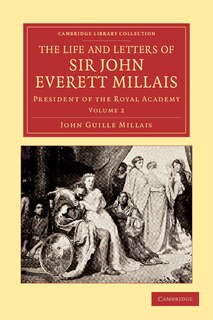 Couverture_The Life and Letters of Sir John Everett Millais