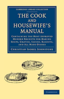 Front cover_The Cook and Housewife's Manual