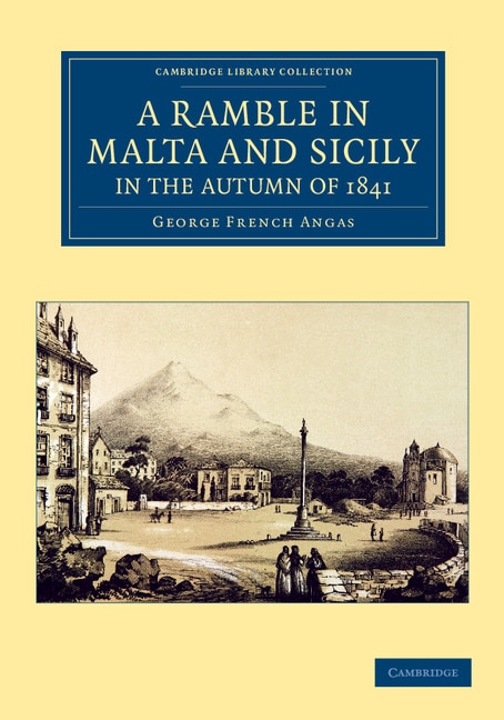 Front cover_A Ramble in Malta and Sicily, in the Autumn of 1841