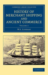 Front cover_History of Merchant Shipping and Ancient Commerce