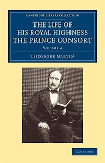 Front cover_The Life of His Royal Highness the Prince Consort