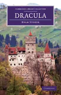 Dracula by Bram Stoker