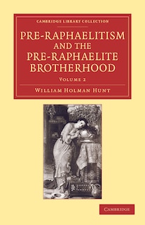 Front cover_Pre-Raphaelitism and the Pre-Raphaelite Brotherhood