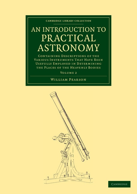 Front cover_An Introduction to Practical Astronomy: Volume 2