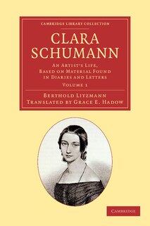 Couverture_Clara Schumann: Volume 1