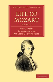 Life of Mozart: Volume 3