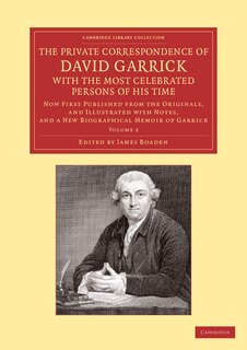 Front cover_The Private Correspondence of David Garrick with the Most Celebrated Persons of his Time: Volume 2