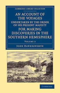 Front cover_An Account of the Voyages Undertaken by the Order of His Present Majesty for Making Discoveries in the Southern Hemisphere: Volume 2