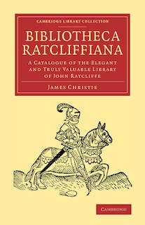 Couverture_Bibliotheca Ratcliffiana