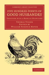 Front cover_Five Hundred Points of Good Husbandry