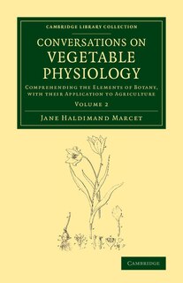 Front cover_Conversations On Vegetable Physiology: Volume 2