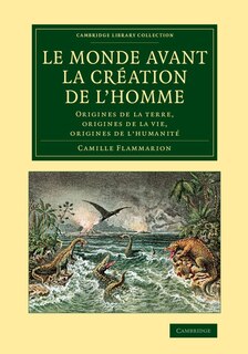 Front cover_Le Monde Avant La Création De L'homme