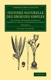 Front cover_Histoire Naturelle Des Drogues Simples: Volume 2