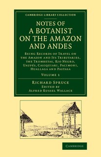 Front cover_Notes of a Botanist on the Amazon and Andes