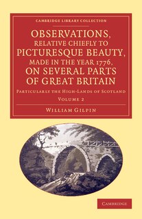 Front cover_Observations, Relative Chiefly To Picturesque Beauty, Made In The Year 1776, On Several Parts Of Great Britain