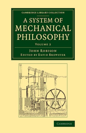 A System Of Mechanical Philosophy