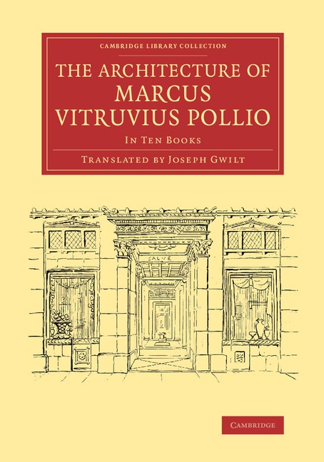 Couverture_The Architecture Of Marcus Vitruvius Pollio