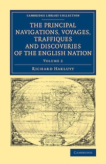Couverture_The Principal Navigations Voyages Traffiques And Discoveries Of The English Nation