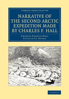 Couverture_Narrative of the Second Arctic Expedition Made by Charles F. Hall