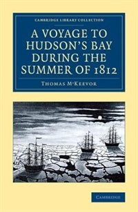 Couverture_A Voyage to Hudson's Bay during the Summer of 1812