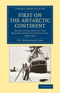 Front cover_First on the Antarctic Continent